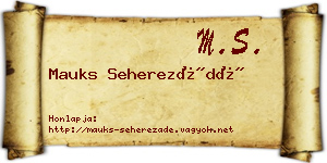 Mauks Seherezádé névjegykártya